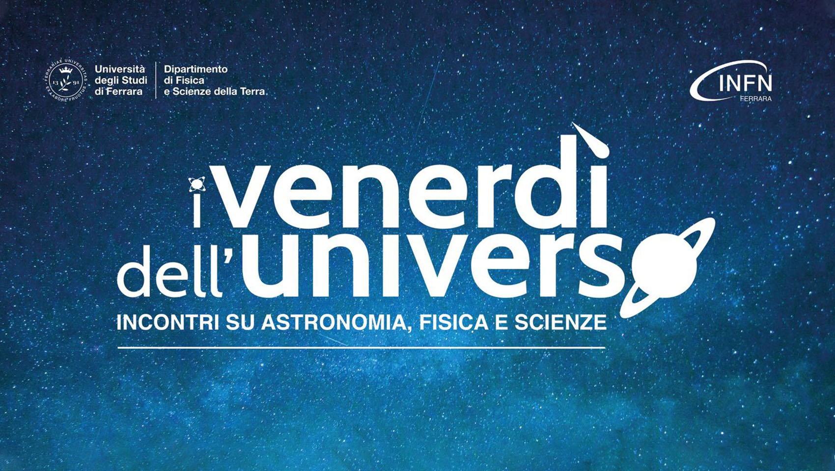 venerdi dell universo ferrara